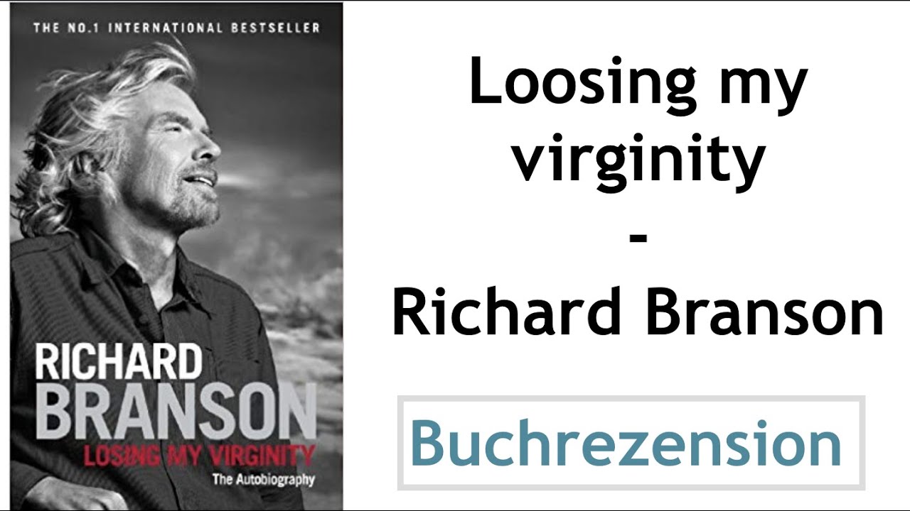 Losing My Virginity Richard Branson Pdf Free